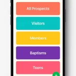 A smartphone screen displays a church prospect app with folders labeled All Prospects, Visitors, Members, Baptisms, and Teens in colored buttons. Navigation icons are at the bottom.
