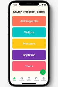 A smartphone screen displays a church prospect app with folders labeled All Prospects, Visitors, Members, Baptisms, and Teens in colored buttons. Navigation icons are at the bottom. A smartphone screen displays a church prospect app with folders labeled All Prospects, Visitors, Members, Baptisms, and Teens in colored buttons. Navigation icons are at the bottom.
