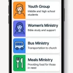 A smartphone screen displays a church app listing Youth Group, Women’s Ministry, Bus Ministry, and Meals Ministry with brief descriptions and icons.